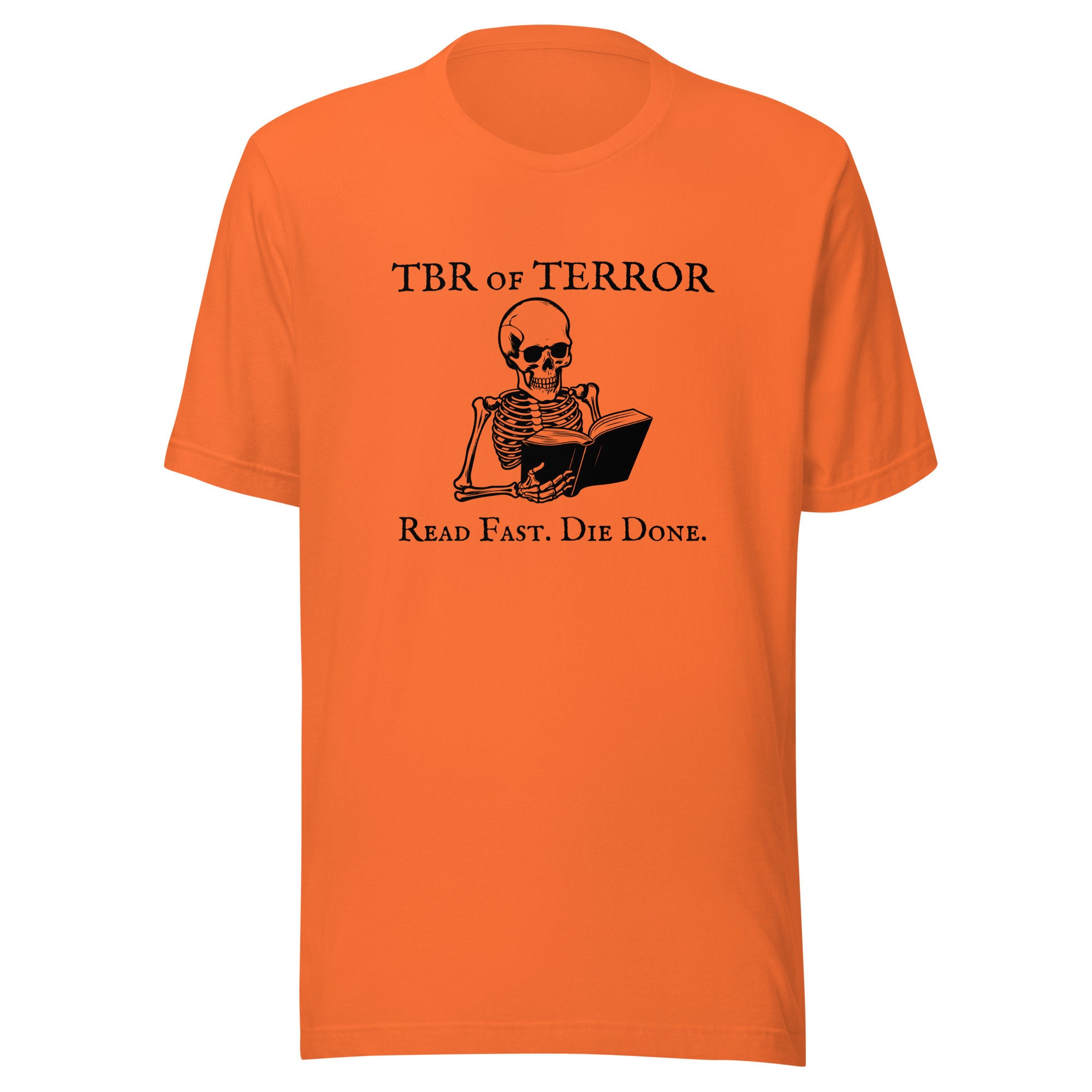 Discover TBR of Terror Halloween Graphic Tee. Spooky October t-shirt gift for readers. Funny fall skeleton book lover shirt.