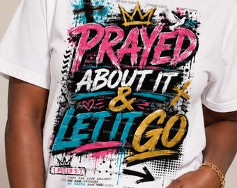 Ik heb erover gebeden (PNG), ontwerp voor een T-shirt met christelijk geloof, digitale download