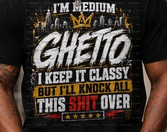 Ghetto Classy PNG – Grappig urban halftoonontwerp voor T-shirts en DTF-transfers
