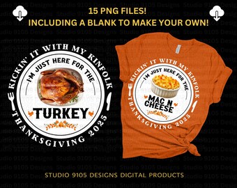 Thanksgiving-familjetröjor PNG: Designen "Jag är bara här för" (digital nedladdning)