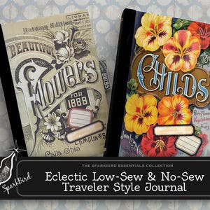 Op de afbeelding: Twee vintage-stijl journals met zwarte ruggen. Eén toont "Flowers for 1888" met bloemenillustraties. De andere toont "Childs" met kleurrijke bloemengraphics. Beide hebben lege labelruimtes en maken deel uit van de collectie "Eclectic Low-Sew & No-Sew Traveler Style Journal".