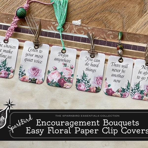 Words of Encouragement, Inspirational Altered Paper Clip Tabs & Bookmarks for Junk Journals, Planners. Clip delicate ephemera to your pages