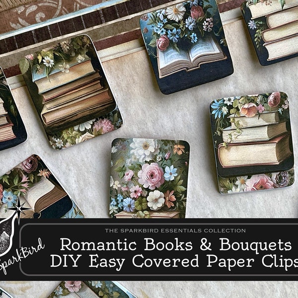 Books and Bouquets Covered Paper Clips and Tabs for people who love books & reading. Easy DIY project for book lovers. Junk journal ephemera