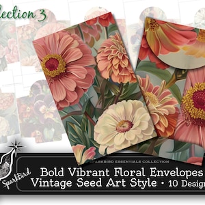 May include: A set of 10 printable floral envelope designs in a vintage seed packet style. The envelopes feature bold, vibrant flowers in shades of pink, white, and yellow.