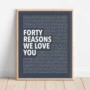 40 Things I Love About You, 40th Celebration Gift Print, Best Friend 40th Birthday Gift, 40th Birthday Gift Ideas for Women