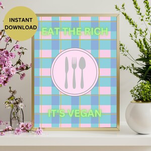 eat the rich wall art printable