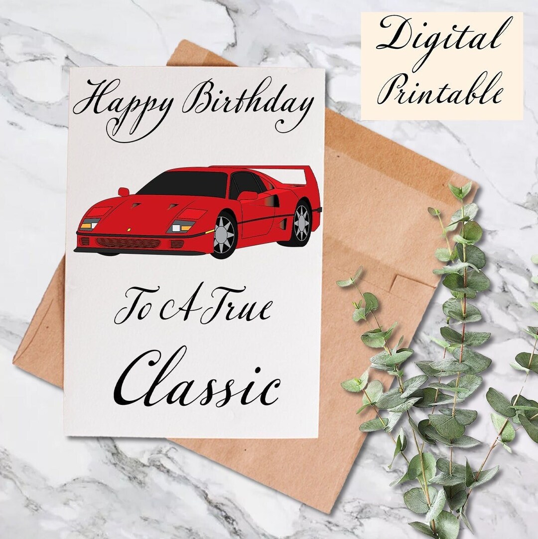 Classic Car Birthday Card Printable,happy Birthday Card Download ...