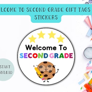 Welcome To Second Grade Gift Tags or Stickers | Back To School Tag | First Day Of School Tags | Gift Tags For Students | Hello Second Grade