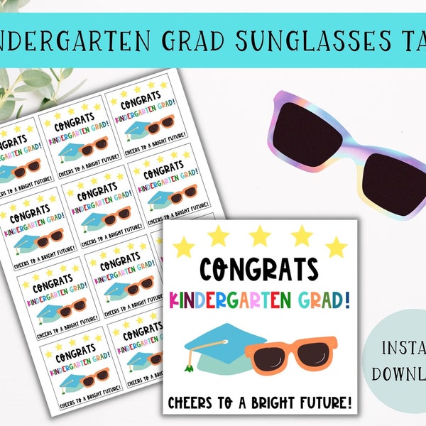 Kindergarten Sunglasses Tags | Sunglasses Favor Tag | Sunglasses Gift Tag | Kindergarten Graduation Gift Tag | Kindergarten Grad