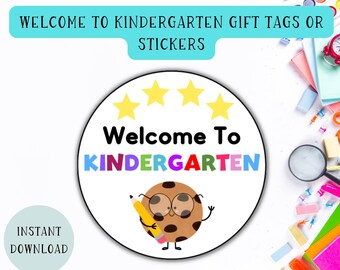 Welcome To Kindergarten Gift Tags or Stickers | Back To School Tag | First Day Of School Tags | Gift Tags For Students | Hello Kindergarten