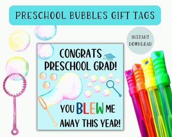 Preschool Graduation Bubbles Gift Tags | You Blew Me Away This Year Bubbles Gift Tags | Preschool Graduation | Preschool Grad | Pre-K Grad