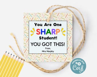 Testing Motivation Tag Printable, Editable One Sharp Student Tag, Testing Day Tag, Test Encouragement, Teacher Testing, Testing Treat Tag