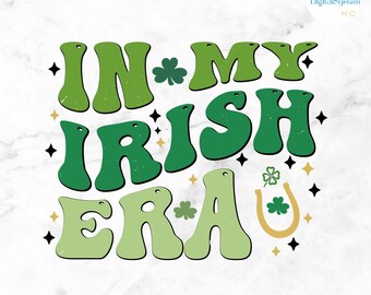 En mi época irlandesa PNG, diseño retro del Día de San Patricio (descarga digital)