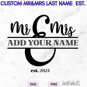 Personalized Mr and Mrs Last Name SVG: Wedding Sign (Digital Download)