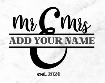 Personalized Mr and Mrs Last Name SVG: Wedding Sign (Digital Download)