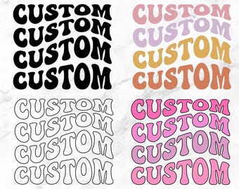 Custom Wavy Text SVG: Retro Groovy Font (Digital Download)