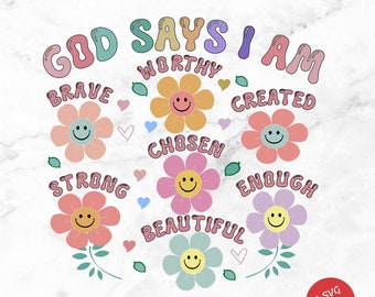 God Says I Am Flowers svg, Colorful flowers svg png, flower design tote bag svg png, Bible Verse PNG, Blossoming Affirmations SVG, Floral