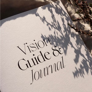 Vision Board Creation Guide + Journal
