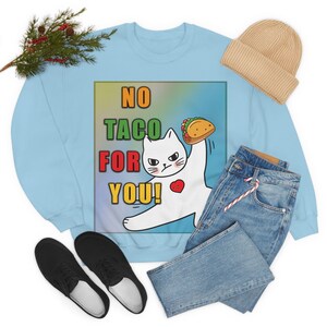 Bluza Tacos Bluza Taco Zabawna Bluza Dorosły Humor Zabawne Cytaty Bluza Taco Miłośnik Sarkastyczny Prezent Miłośnik Taco Prezent dla Studenta Zabawny Kot