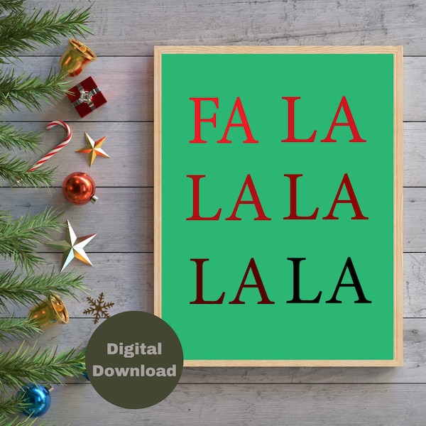 Digital Download Christmas wall art red and green Christmas sign printable sign Christmas sign gift falala Digital wall art Christmas decor