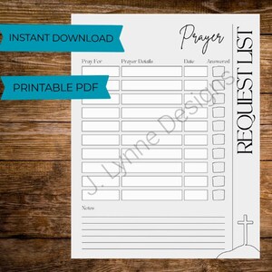 May include: A printable PDF prayer request list with a light gray background. The list includes sections for prayer details, date, and answered status. The words "Instant Download" and "Printable PDF" are displayed on the top left.