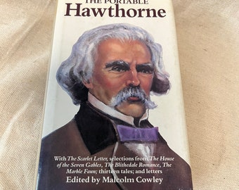 The Portable Hawthorne - Edited by Malcom Cowley- Viking