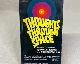 Thoughts Through Space: A Dramatic ESP Adventure by Harold Sherman & Sir Hubert Wilkins - 1973 - A Fawcett Gold Medal Book