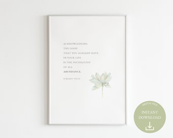 Eckhart Tolle Quote | Gratitude is the Foundation of All Abundance | Power of Now Wall Art | Wisdom Poster | White Flower Watercolor Art