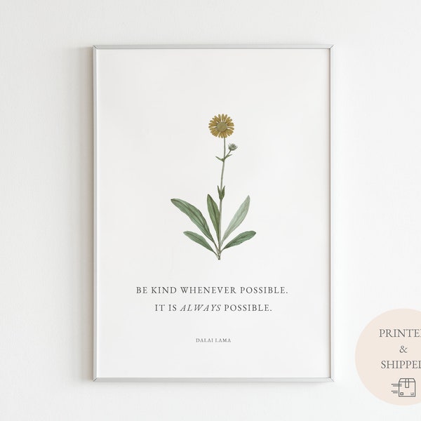 Dalai Lama Quote (Physical Poster) | Be Kind Whenever Possible, It Is Always Possible | Tibetan Buddhism Wall Art | Dandelion Watercolor