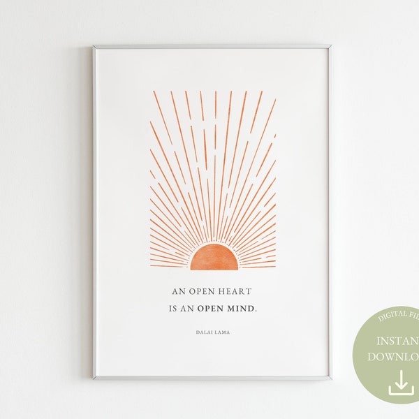 Dalai Lama Quote | An Open Heart Is An Open Mind | Mindfulness Poster | Bohemian Rustic Rising Sun Graphic Print | Inspirational Wall Art