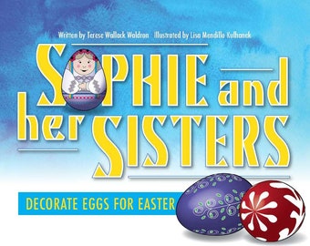 Sophie And Her Sisters Decorate Eggs for Easter