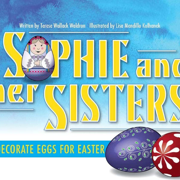 Sophie And Her Sisters Decorate Eggs for Easter