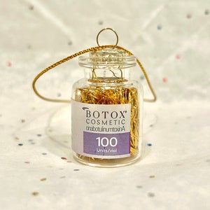 Botox Cosmetic Ornaments