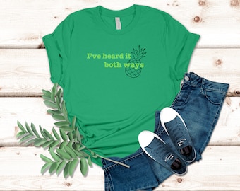 I've Heard It Both Ways Psychic Detective Shirt Pineapple Psych T-Shirt TV Show TShirt I've Heard It Both Ways Catchphrase Psych T Shirt