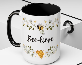 Bee-lieve Accent Coffee Mug - Whimsical Gift for Nature Lovers, Bee Enthusiast Coffee Cup