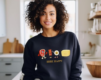 BBBE Happy Carnivore Diet Sweatshirt - Beef Bacon Butter Eggs Foodie Shirt