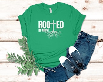 Rooted in Christ T-Shirt: Christian Faith Apparel