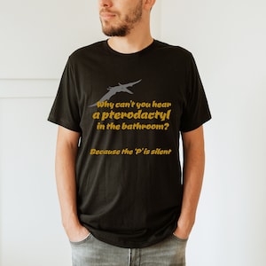 Dad Jokes T-Shirt Funny Pterodactyl Shirt for Dad Gift for Him Dinosaur Dad Joke TShirt Father&#39;s Day Birthday Christmas Gift