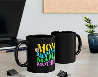 Mom Momma Mama Mother Coffee Cup | Colorful Daisy Mom Mug