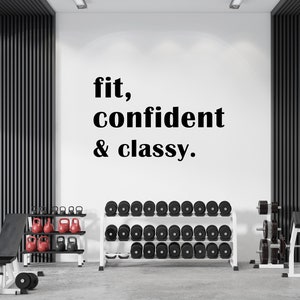 Fit Confident & Classy, Gym Wall Decal, Motivational Gym Quotes, Gym Wall Art, Home Gym Decor, Vinyl Lettering, Fitness Wall Decal GY0007