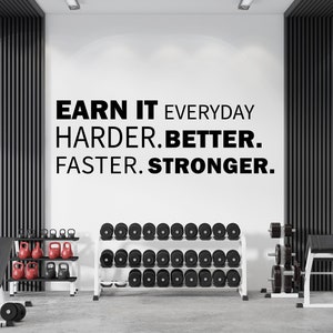 Earn It Every Day, Gym Wandtattoo, Motivations-Zitate, Gym Wandkunst, Home Gym Dekor, Vinyl Schriftzug, Fitness Wandtattoo GY0001