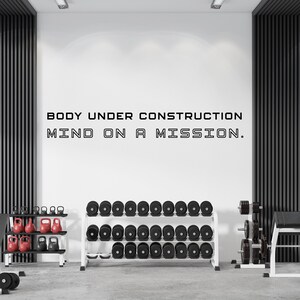 Body Under Construction,Gym Wall Decal, Motivational Gym Quotes, Gym Wall Art, Home Gym Decor, Vinyl Lettering, Fitness Wall Decal GY0015