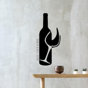 Wine Wall Decal-Wine Quotes For Your Wine Space Decoration-Perfect For Wine Club Sticker-Vinyl Letter-Wine Lover Sticker BA0072
