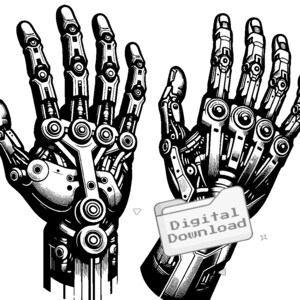 May include: A black and white illustration of two robotic hands with intricate details. The hands are open and appear to be made of metal gears and levers. The text "Digital Download" is visible on a gray folder in the lower right corner of the image.