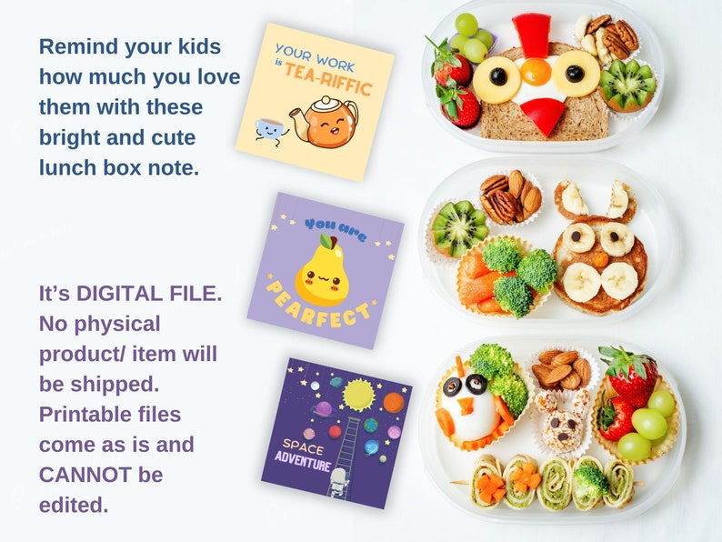 May include: Four printable lunchbox notes with cute illustrations and encouraging messages. The notes feature a teacup, a pear, a space scene, and a bunny. The notes are printed on white paper with colorful designs.