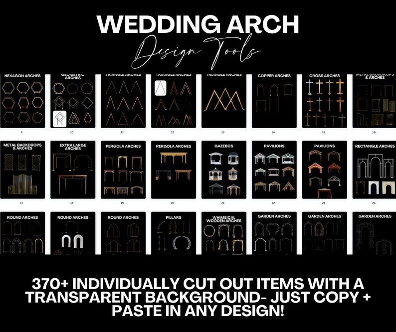 May include: A digital graphic design resource with 370+ wedding arch illustrations. The image shows a grid of various arch designs, including hexagon, round, pergola, and cross arches. The text "Wedding Arch Design Tools" is at the top of the image.