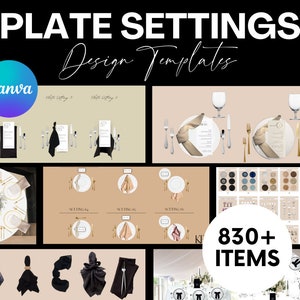 May include: A Canva design template for plate settings with over 830 items. The template includes various table settings with different colors and styles of plates, napkins, silverware, and glasses. The template also includes a variety of other items, such as place cards, menus, and centerpieces.