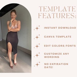 May include: A digital template for Canva with the text "TEMPLATE FEATURES: INSTANT DOWNLOAD CANVA TEMPLATE EDIT COLORS/FONTS CUSTOMIZE ANY WORDING NO EXPIRATION DATE!"