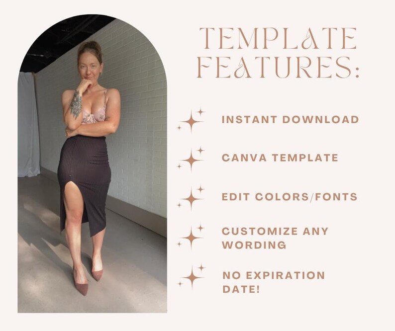 May include: A digital template for Canva with the text "TEMPLATE FEATURES: INSTANT DOWNLOAD CANVA TEMPLATE EDIT COLORS/FONTS CUSTOMIZE ANY WORDING NO EXPIRATION DATE!"