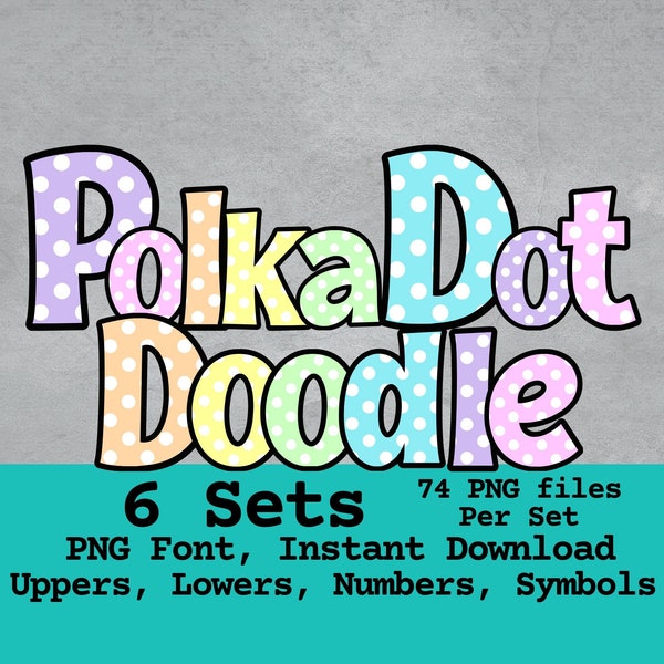 Pastel Polka Dot Alphabet Letters PNG Bundle Pink Orange Yellow Green Blue Purple Design Hand Drawn Doodle Sublimation Alpha DTF Printable